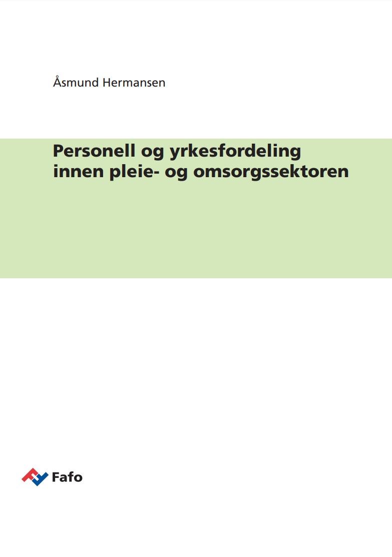 Personell og yrkesfordeling innen pleie- og omsorgssektoren