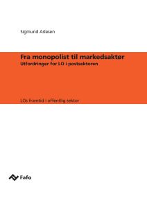 Fra monopolist til markedsaktør