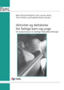 Aktivitet og deltakelse for fattige barn og unge