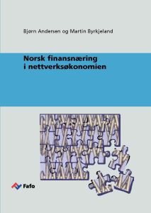 Norsk finansnæring i nettverksøkonomien