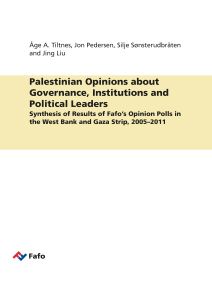 Palestinian Opinions about Governance, Institutions and Political Leaders